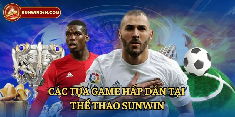 Những loại kèo đặt tại thể thao Sunwin